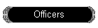 Officers